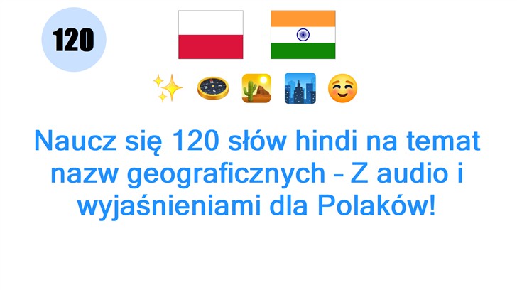Naucz się 120 słów hindi na temat nazw geograficznych – Z audio i wyjaśnieniami dla Polaków!